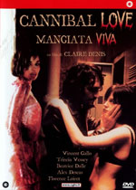 Cannibal love - Mangiata viva2001