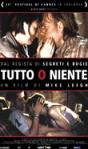 TUTTO O NIENTE (2002)