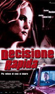 DECISIONE RAPIDA - THE QUICKIE2001