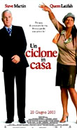 UN CICLONE IN CASA2003