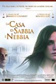 LA CASA DI SABBIA E NEBBIA2003