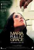 MARIA FULL OF GRACE2003
