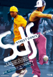 SDF - Street Dance Fighters2004