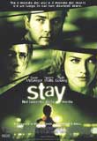 Stay - Nel labirinto della mente2005