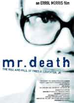 Mr. Death: The Rise and Fall of Fred A. Leuchter, Jr.1999