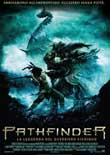 Pathfinder - La leggenda del guerriero vichingo2006