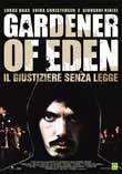 Gardener of Eden - Il giustiziere senza legge2007