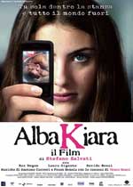 AlbaKiara - Il film2008