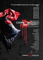 Crips and Bloods: Made in America2008