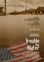 Trouble the Water2008