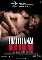 Fratellanza - Brotherhood2009