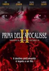 Prima dell'Apocalisse 2 - Tribulation Force2002