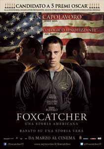 Foxcatcher - Una storia americana2014