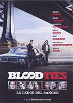 Blood Ties - La legge del sangue2013