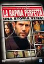 La rapina perfetta (2008)