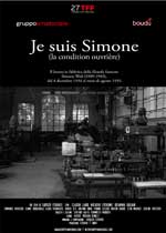 Je Suis Simone (La Condition Ouvriere)2009