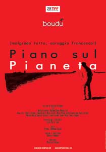 Piano sul Pianeta (malgrado tutto, coraggio francesco!)2010