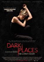 Dark Places - Nei luoghi oscuri2014