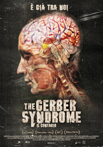 The Gerber Syndrome: il contagio2011