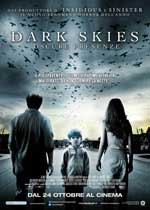 Dark Skies - Oscure presenze2013