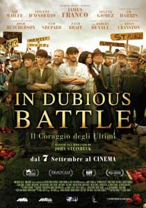 In Dubious Battle - Il coraggio degli ultimi2015