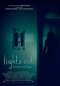 Lights Out - Terrore nel buio2016
